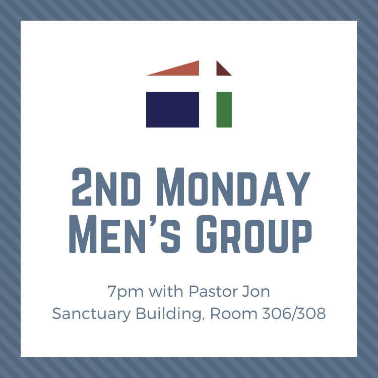 2nd Second Monday Men's Group Pastor Jon
