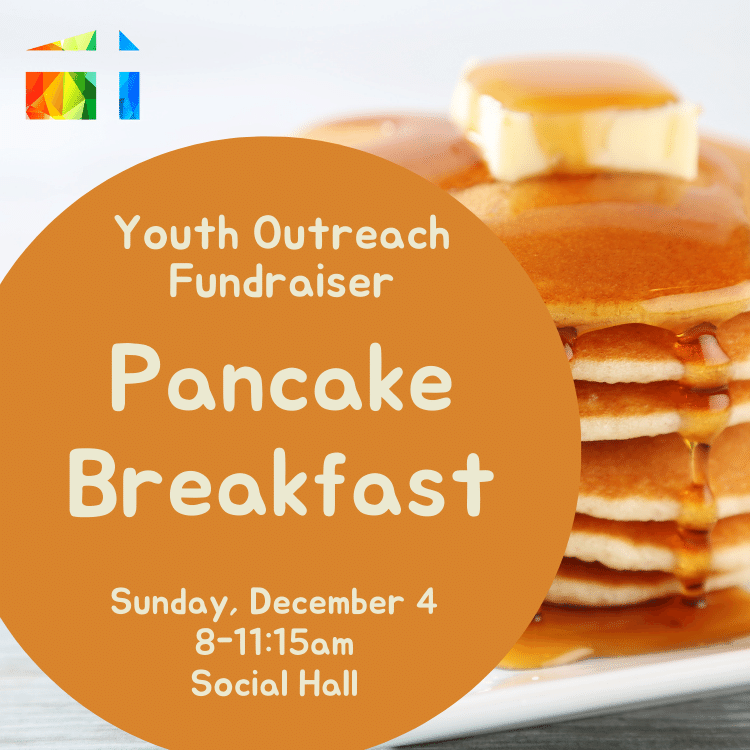 pancake breakfast youth outreach fundraiser Church for All People Christmas Free Store