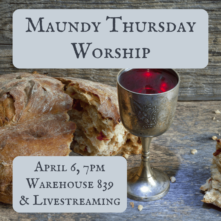 Maundy Thursday Lent worship