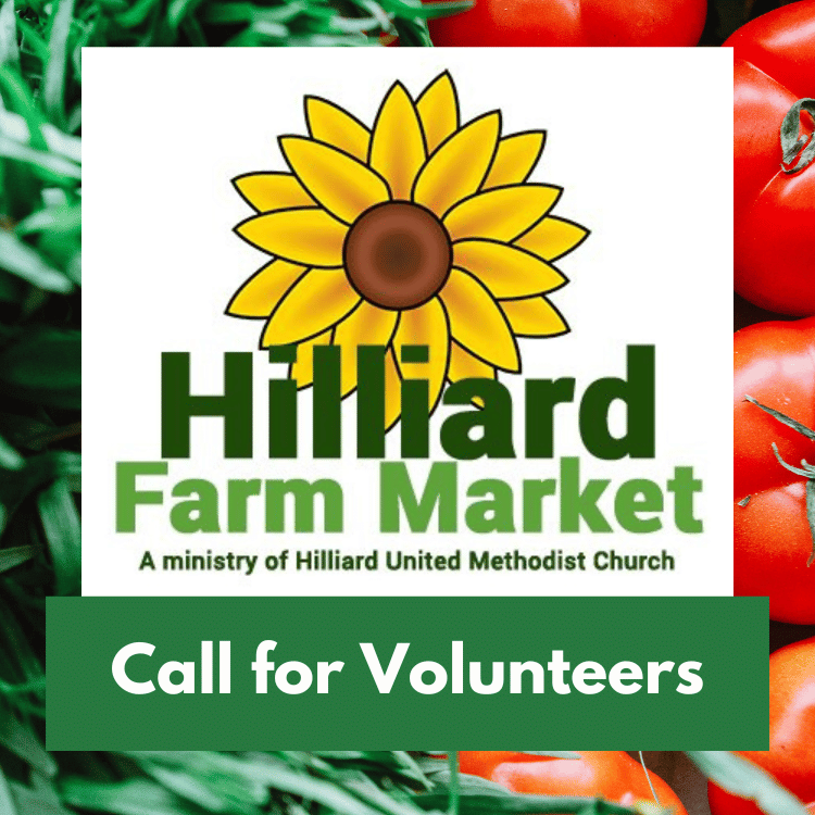 Hilliard Farm Market call for volunteers sign up here serve