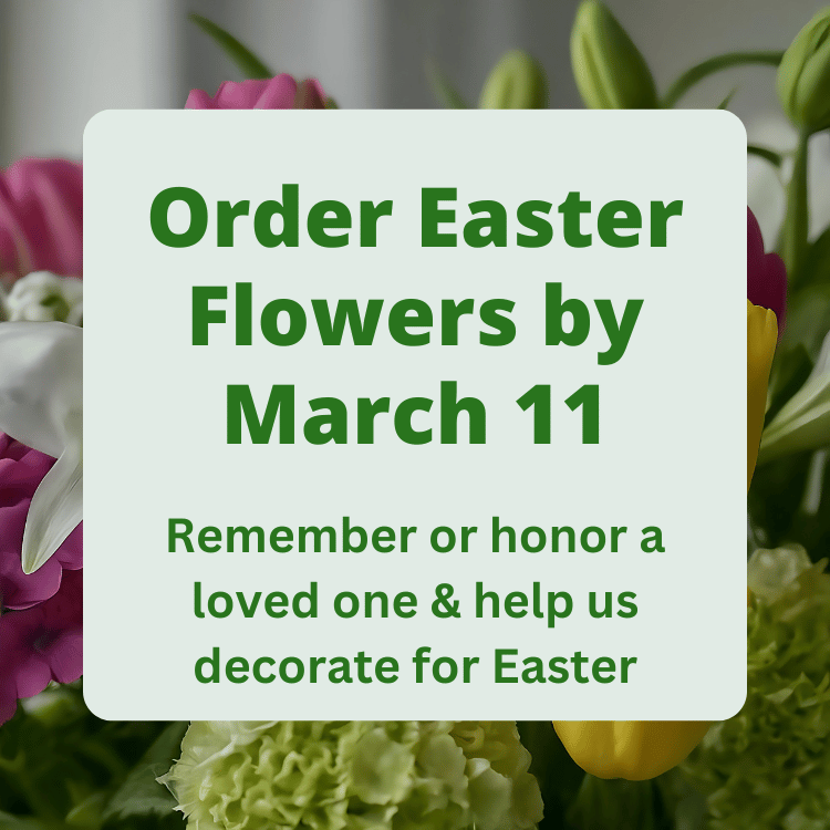 Order deadline: Easter flowers